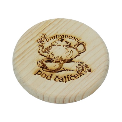 Dřevěný podtácek - Bratrancovi pod čajíček