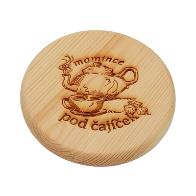 Dřevěný podtácek - Mamince pod čajíček