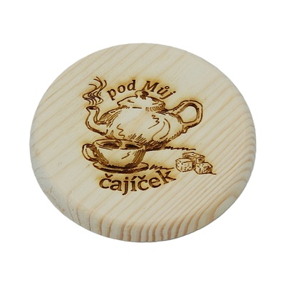 Dřevěný podtácek - Pod Můj čajíček