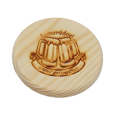 Dřevěný podtácek - Kamarádovi pod pivečko
