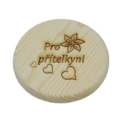 Dřevěný podtácek - Pro přítelkyni